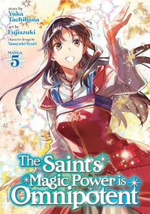 SAINTS MAGIC IS OMNIPOTENT GN VOL 05