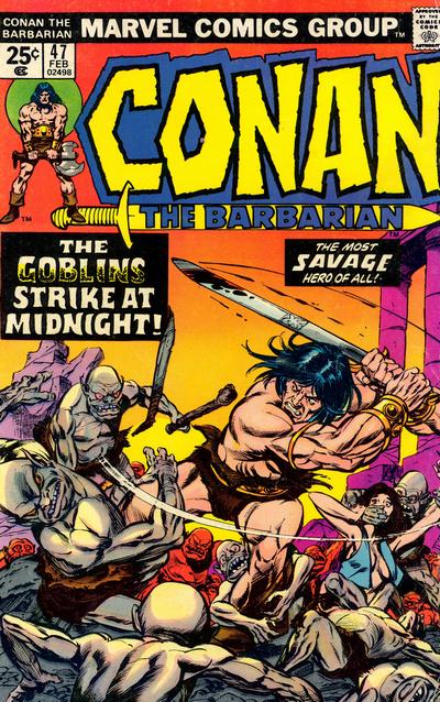 Conan the Barbarian 1970 #47 Regular Edition - back issue - $11.00