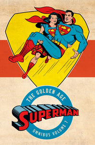 SUPERMAN THE GOLDEN AGE OMNIBUS HC VOL 07