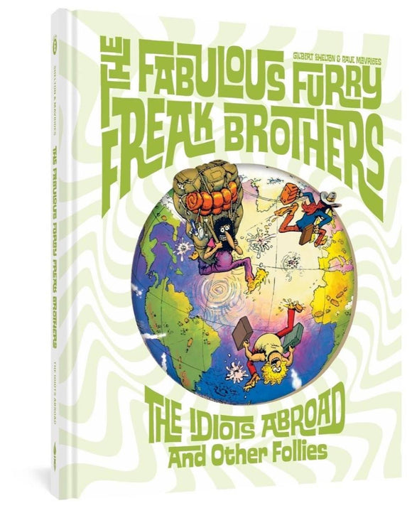 FABULOUS FURRY FREAK BROTHERS IN THE 21ST CENTURY HC C