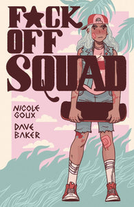 F*CK OFF SQUAD REMASTERED ED GN