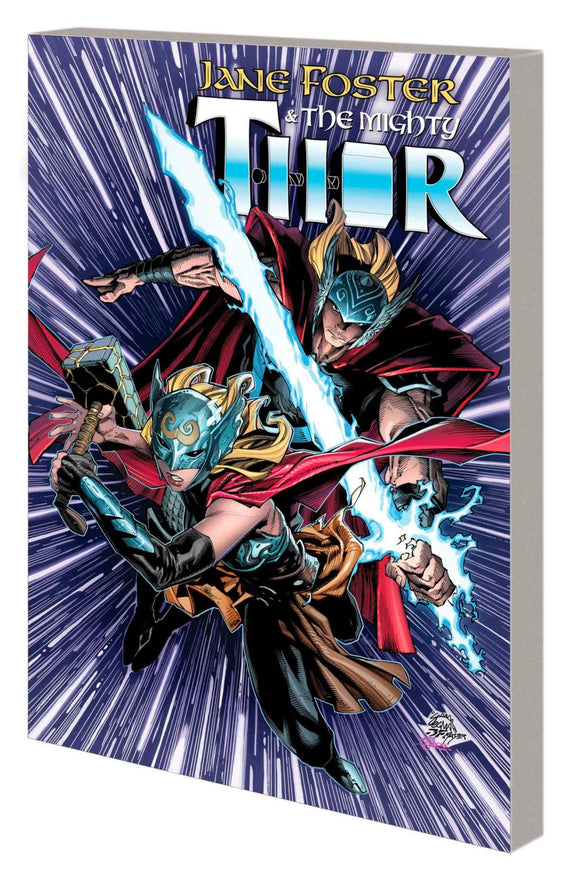 JANE FOSTER AND THE MIGHTY THOR TP