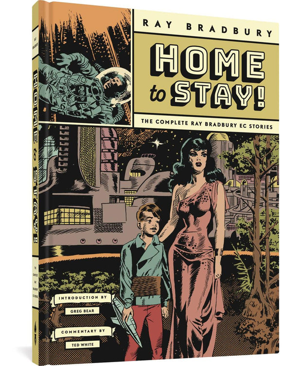 HOME TO STAY COMPLETE RAY BRADBURY EC STORIES HC