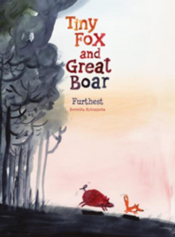 TINY FOX AND GREAT BOAR BOOK ONE FURTHEST HC VOL 02