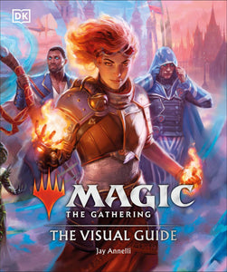 MAGIC THE GATHERING THE VISUAL GUIDE