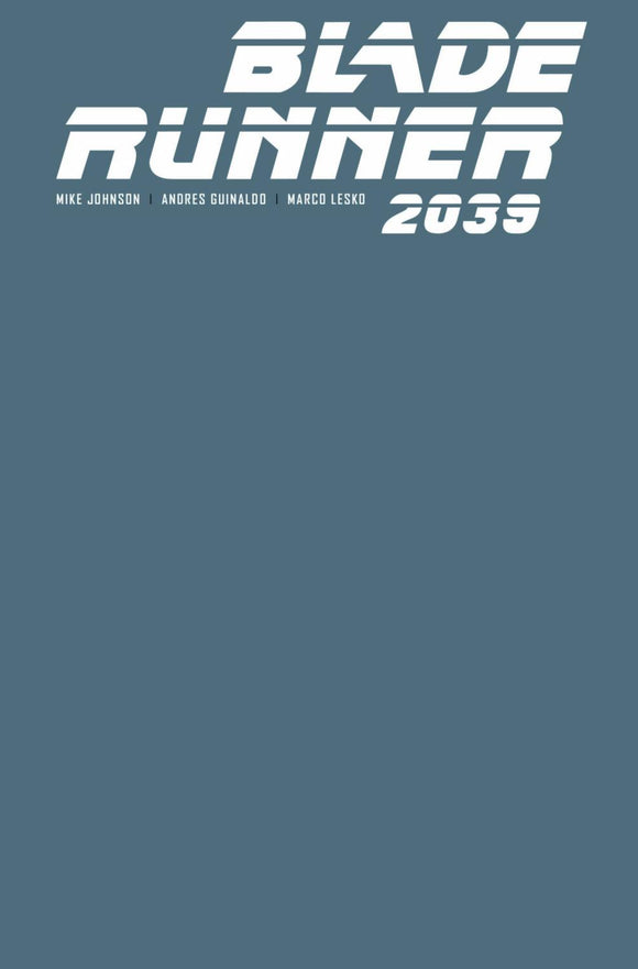BLADE RUNNER 2039 #1 CVR E BLANK SKETCH