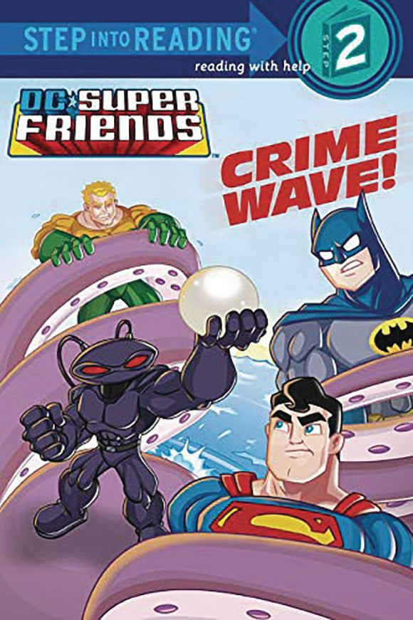 DC SUPER FRIENDS CRIME WAVE SC