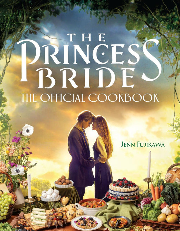 THE PRINCESS BRIDE THE OFFICIAL COOKBOOK