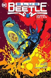 BLUE BEETLE JAIME REYES BOOK TWO TP