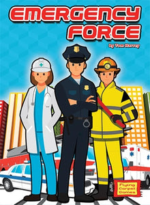 EMERGENCY FORCE