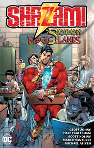 SHAZAM AND THE SEVEN MAGIC LANDS NEW EDITION TP