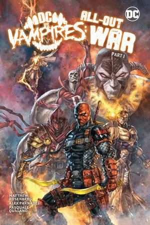 DC VS VAMPIRES ALL-OUT WAR PART 1 HC