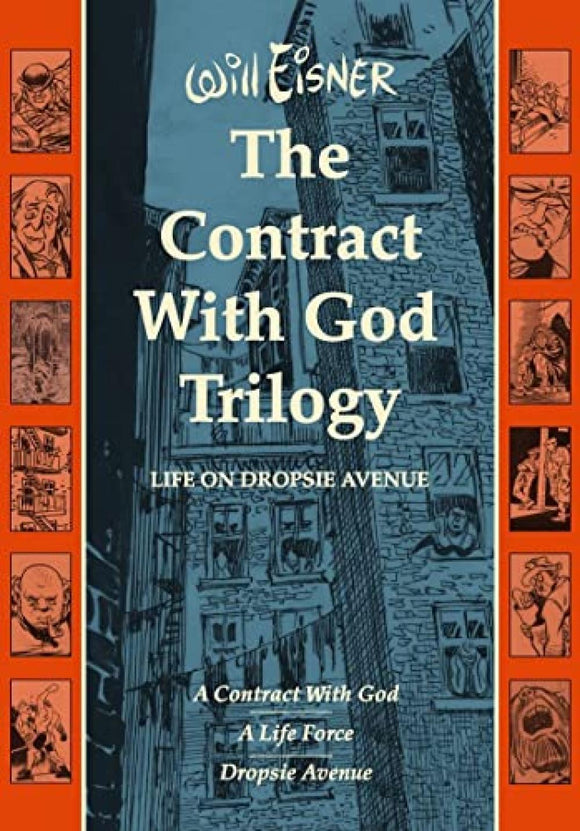 Contract with God Trilogy: Life on Dropsie Avenue Will Eisner Library