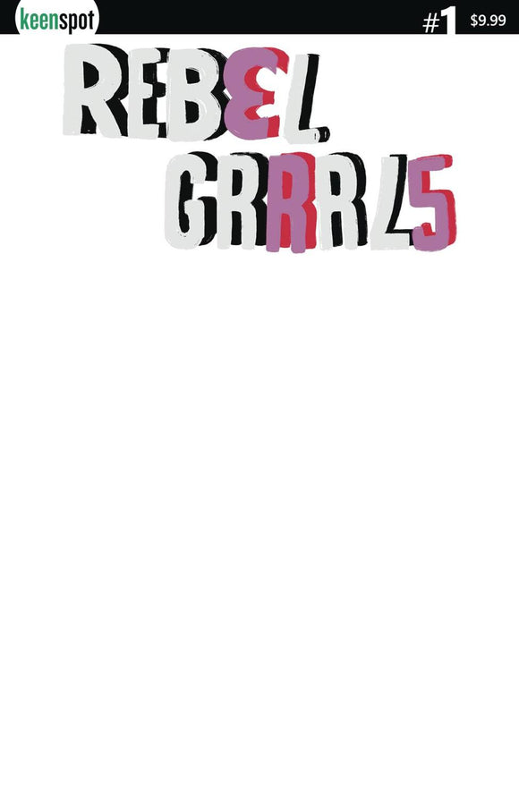 REBEL GRRRLS #1 CVR I WHITE BLANK SKETCH