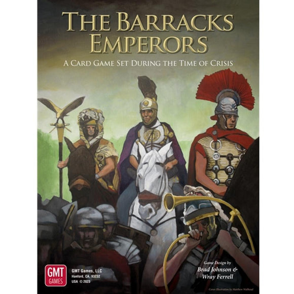 THE BARRACKS EMPERORS