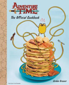 ADVENTURE TIME OFFICIAL COOKBOOK HC