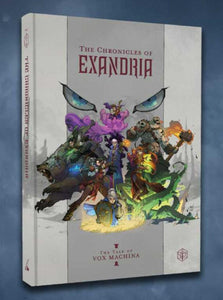 THE CHRONICLES OF EXANDRIA VOL 1 THE TALE OF VOX MACHINA