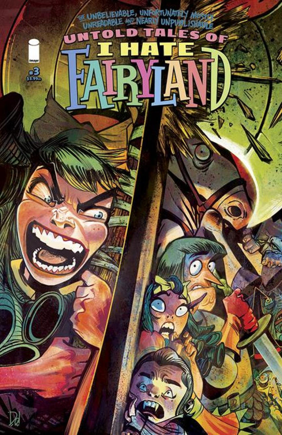UNBELIEVABLE UNFORTUNATELY MOSTLY UNREADABLE AND NEARLY UNPUBLISHABLE UNTOLD TALES OF I HATE FAIRYLAND #3 MIKE DEL MUNDO (OF 5)
