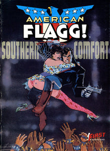 American Flagg!: Southern Comfort 1987book - back issue - $10.00