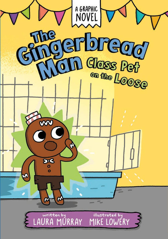GINGERBREAD MAN IS LOOSE GRAPHIC NOVEL HC VOL 02