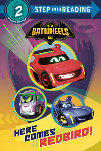 HERE COMES REDBIRD DC BATMAN BATWHEELS TP