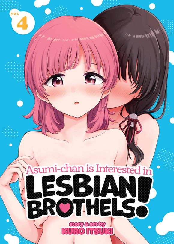 ASUMI-CHAN IS INTERESTED IN LESBIAN BROTHELS TP VOL 04