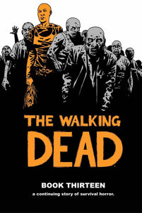 WALKING DEAD HC VOL 13