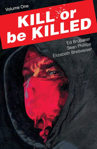 KILL OR BE KILLED TP VOL 01