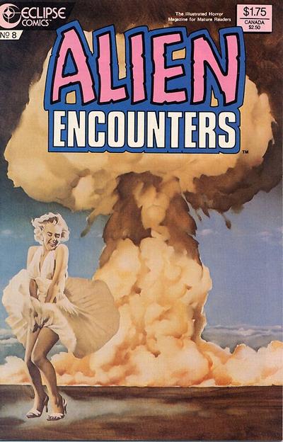 Alien Encounters 1985 #8 - back issue - $4.00