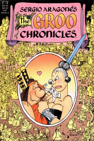 The Groo Chronicles #6 - back issue - $7.00