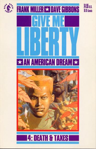 Give Me Liberty #4 - back issue - $3.00