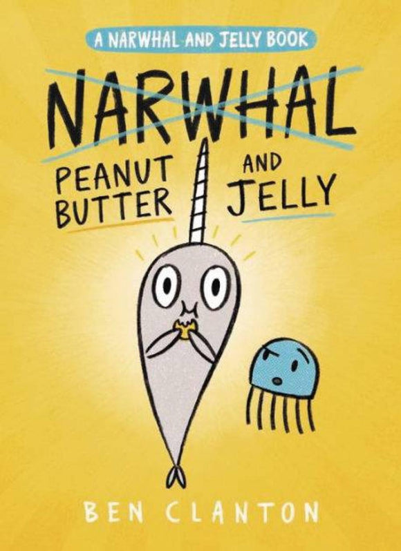 NARWHAL GN VOL 03 PEANUT BUTTER & JELLY