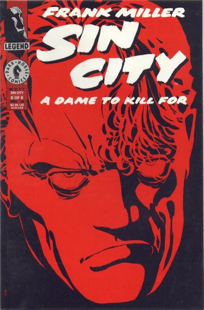 Sin City: A Dame to Kill For #6 - back issue - $4.00