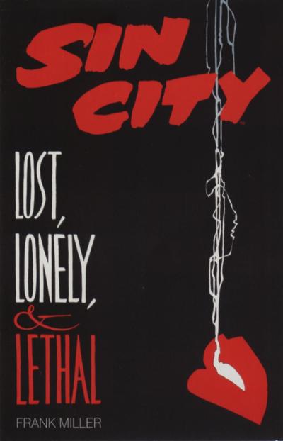 Sin City: Lost, Lonely & Lethal #[nn] - back issue - $4.00