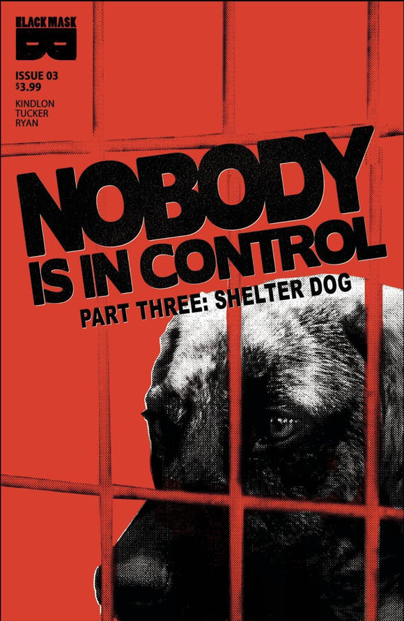 NOBODY IS IN CONTROL #3 (OF 4)