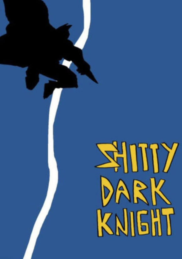 Shitty Dark Knight