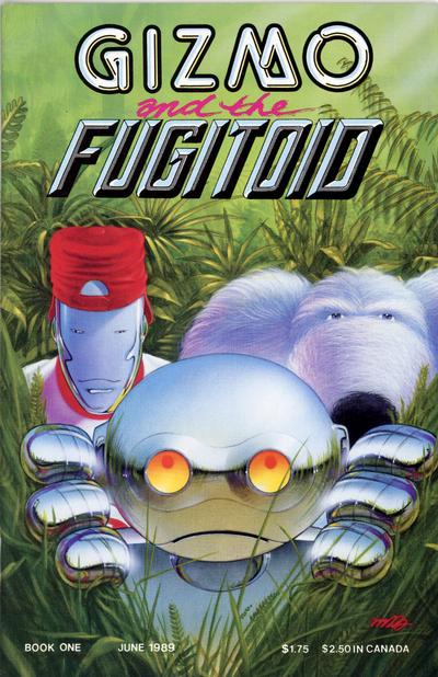 Gizmo and the Fugitoid #1 - back issue - $5.00